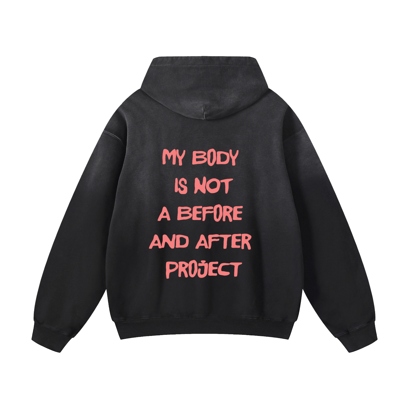 My Body Is Not A Before And After, Sunfade Oversized Hoodie