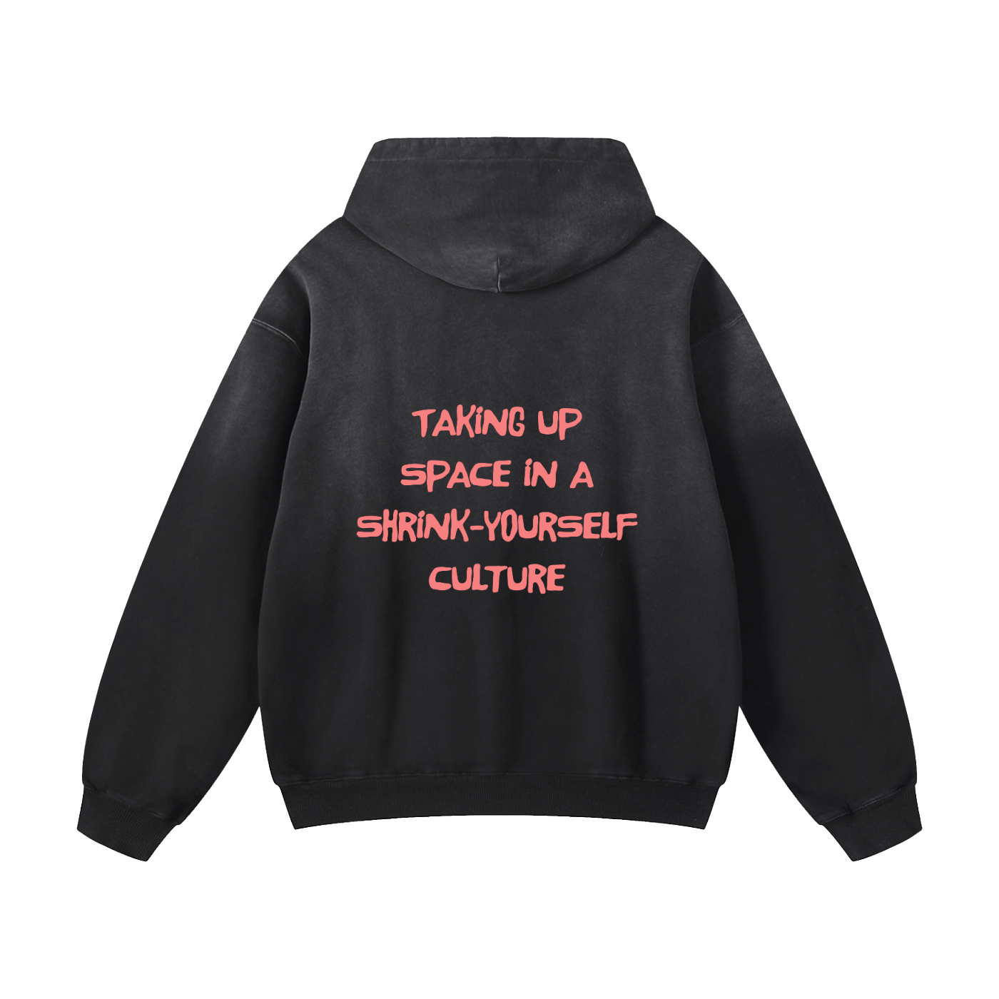 Taking Up Space, Sunfade Oversized Hoodie
