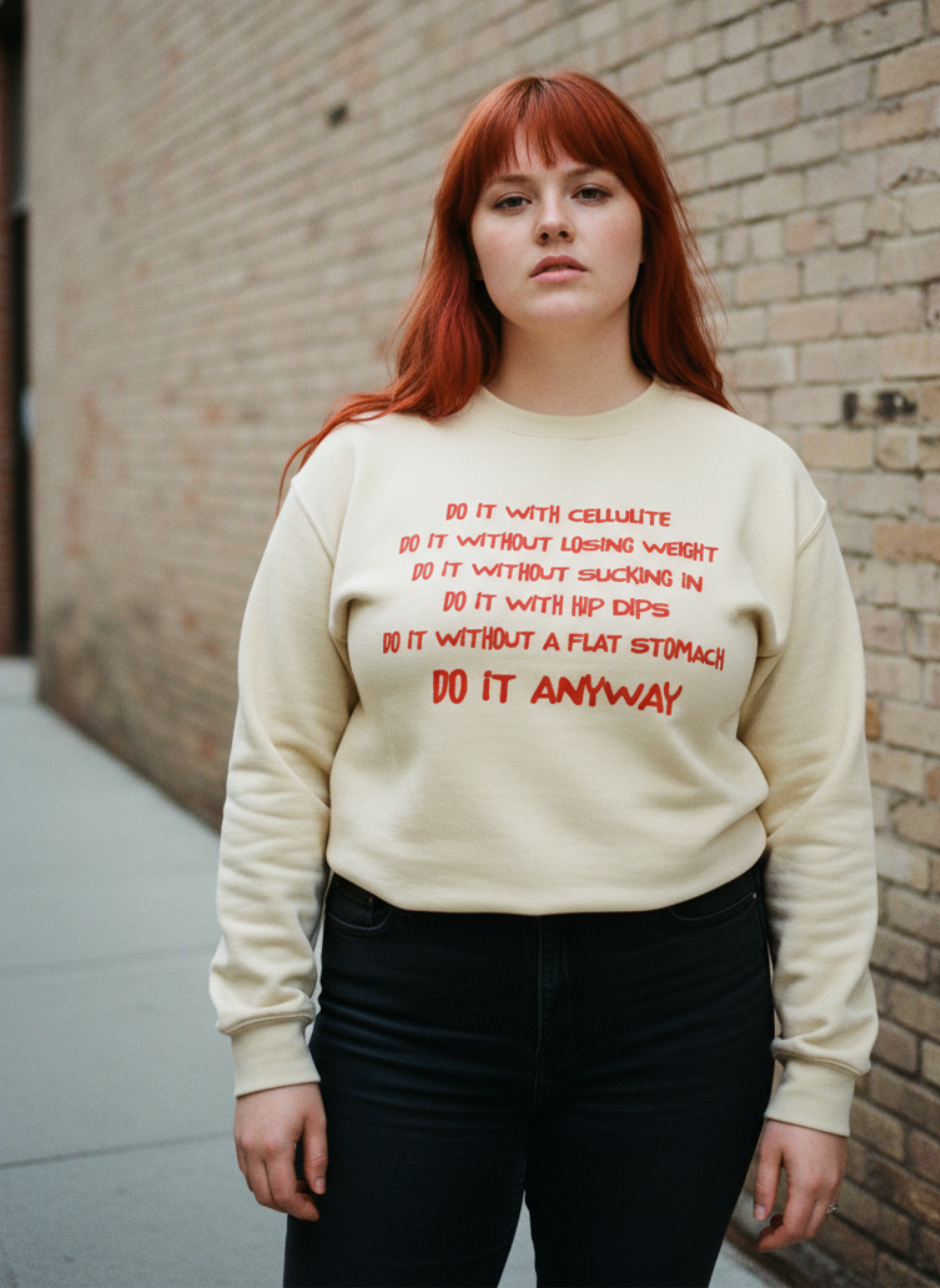 Do It Anyway, Crewneck