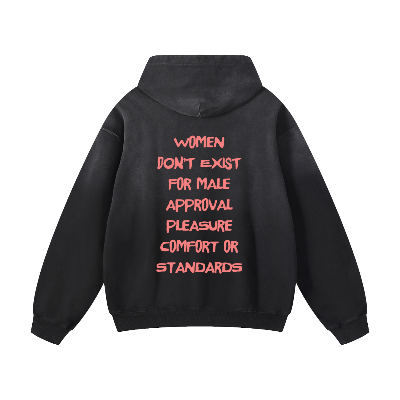 Women Don't Exist For Male Approval, Sunfade Oversized Hoodie