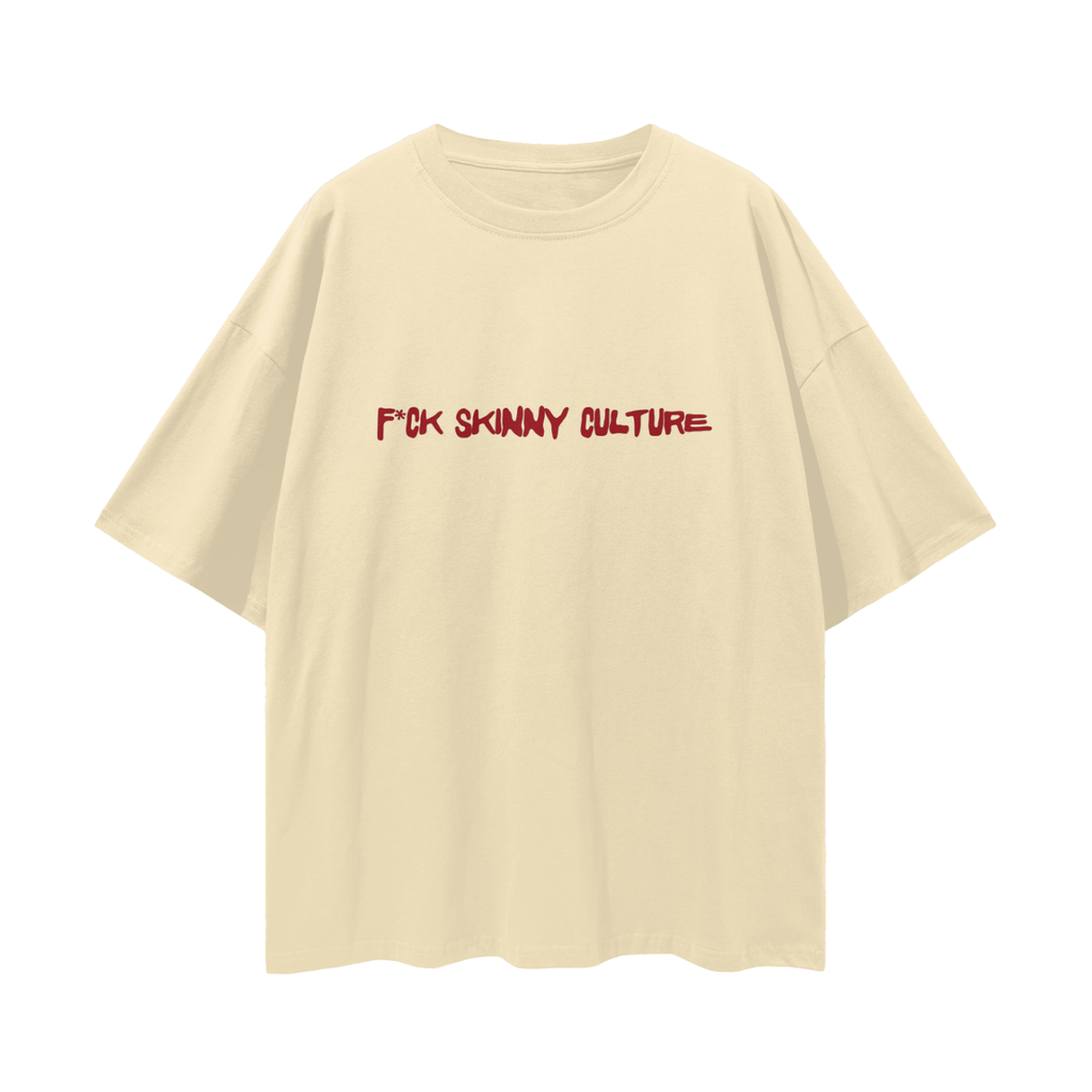 F*ck Skinny Culture, Relaxed Street Tee